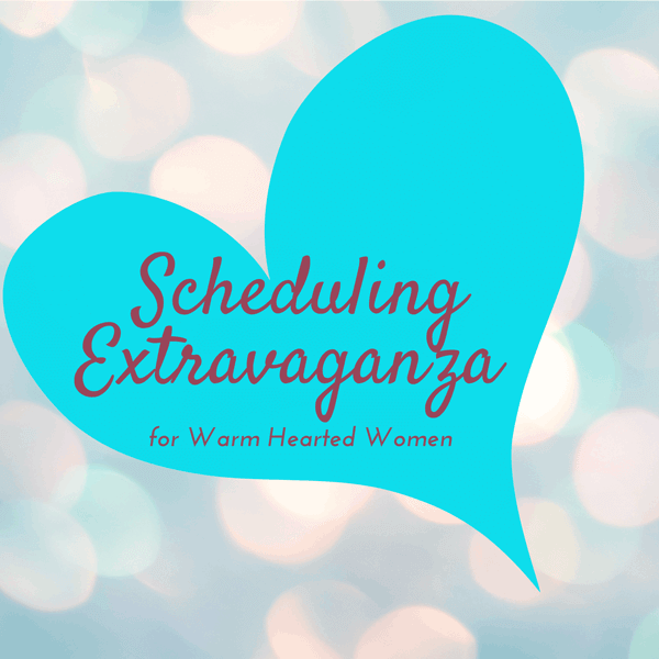 Scheduling Extravaganza for warm hearted women